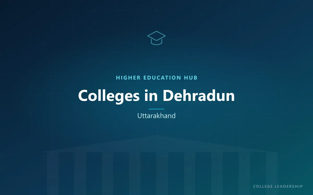 Higher education colleges in Dehradun